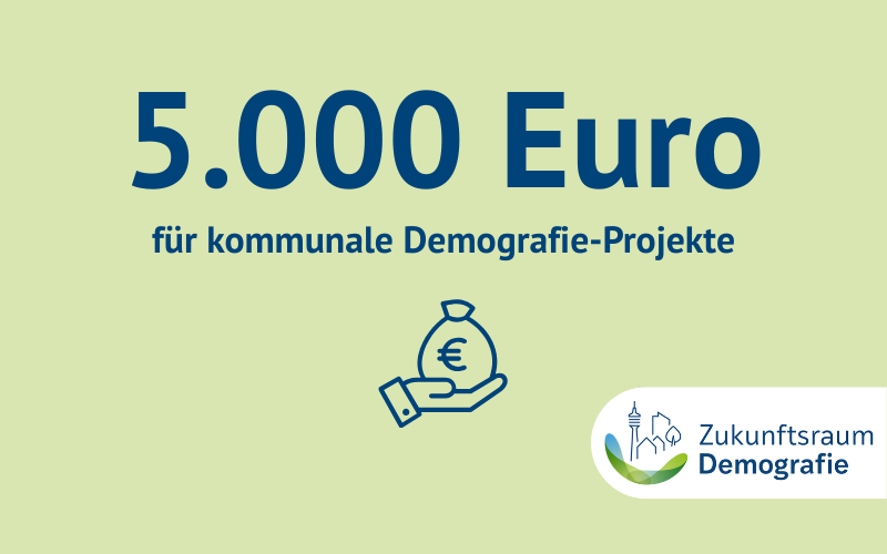 500 Euro für kommunale Demografieprojekte im Zukunftsraum Demografie