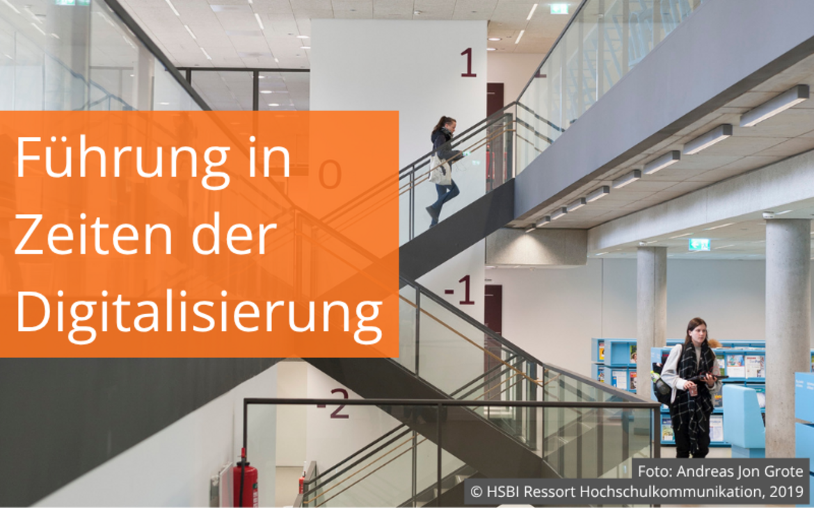 Foto von der Hochschule Bielefeld mit der Aufschrift Führung in Zeiten der Digitalisierung