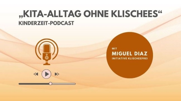 Grafik zum podcast der Initiative Klischeefrei